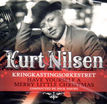 Kurt Nilsen - Have Yourself A Merry Little Christmas - Weihnachten Jul